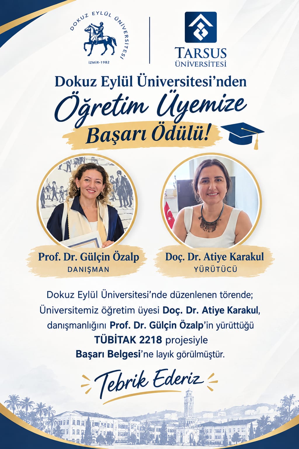 Dokuz Eylül Üniversitesi'nden Öğretim Üyemize Başarı Ödülü!