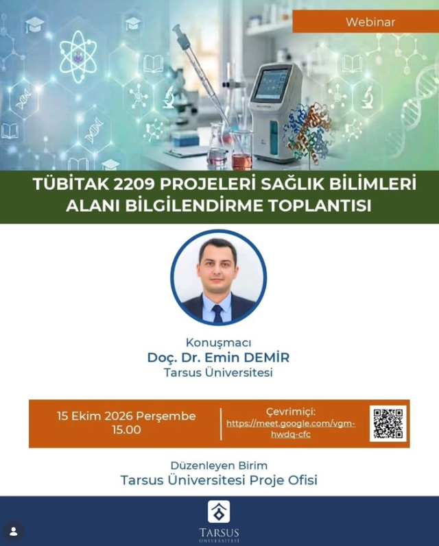 TÜBİTAK 2209 Projeleri Sağlık Bilimleri Alanı Bilgilendirme Toplantısı